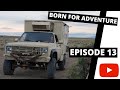 Born for Adventure - Episode 13