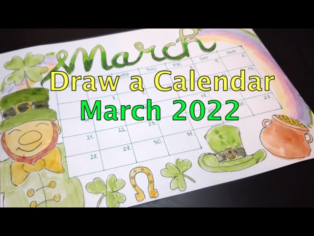 How to draw a Calendar March 2022 (St Patrick) easy step by step #calendar # march #2022 #kalendarz - YouTube