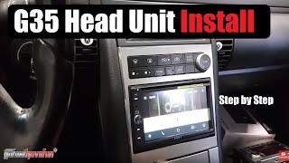 Infiniti G35 Head Unit Install 2005+ | AnthonyJ350