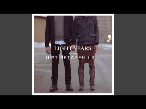Light Years — Ghost Stories (Bonus Track)