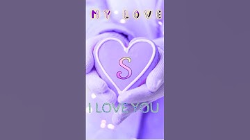 S letter status video #love #shortvideo #tiktok #youtubeshorts #trending #viral #totalgaming #loves