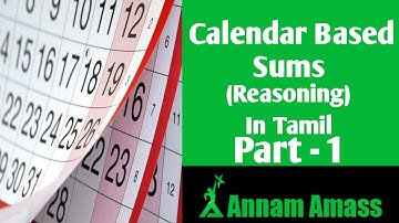 Calendar | Time sequence test | Logical Reasoning | Part-1 | Tamil | Annam Amass