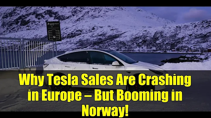 Why Tesla Sales Are Crashing in Europe — But Booming in Norway!