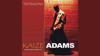 Watch Kaize Adams Hes Worthy video