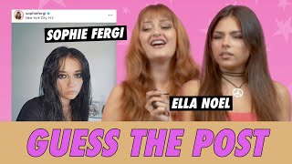 Sophie Fergi vs. Ella Noel  Guess The Post