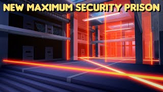 NEW MAXIMUM SECURITY PRISON REVEALED (Roblox Jailbreak)