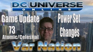 DC Universe Online - Game Update 73 : Atomic/Celestial Changes
