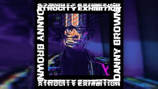 Danny Brown - Ain&#39;t It Funny (HQ Audio)