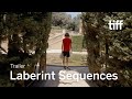 LABERINT SEQUENCES Trailer | TIFF 2023
