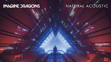 Imagine Dragons - Natural (Acoustic)