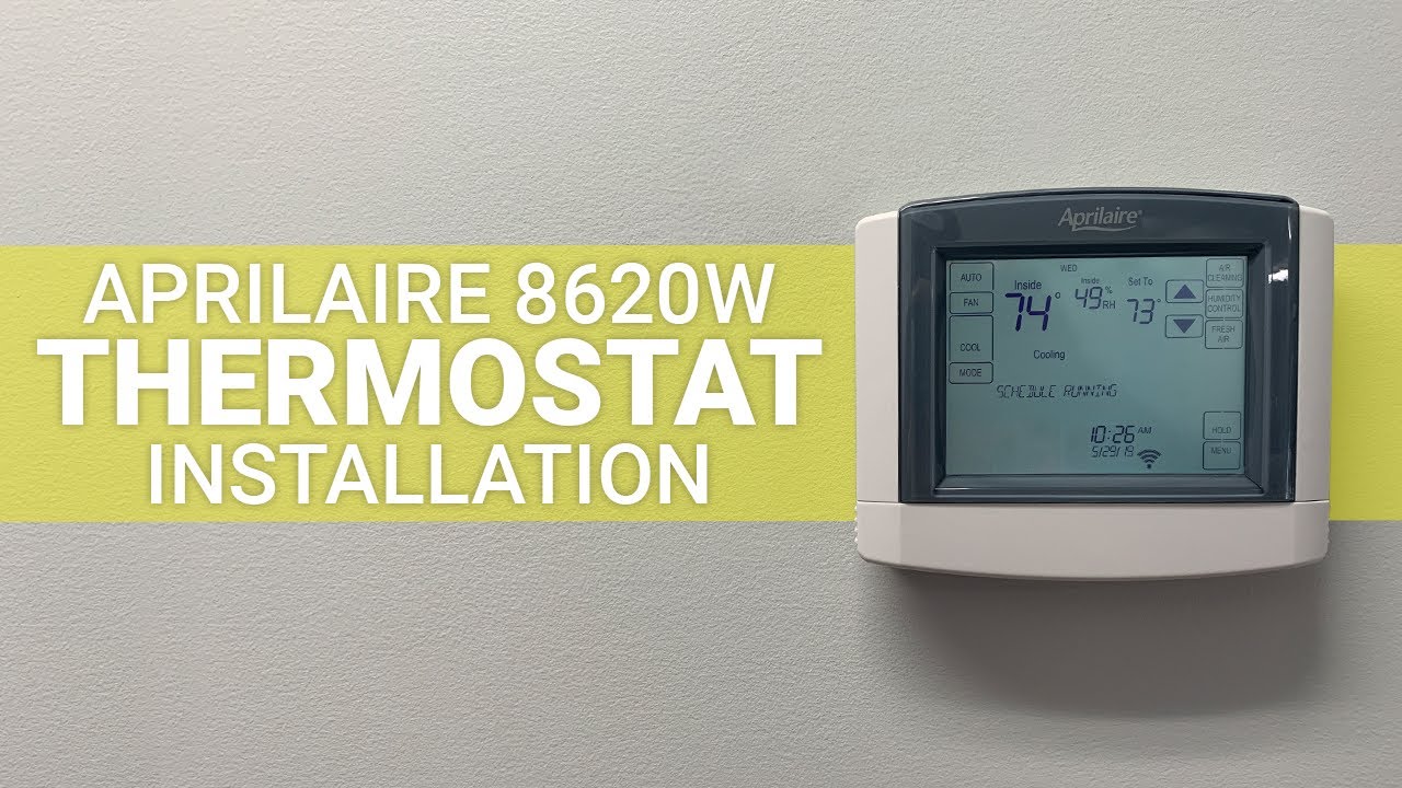 Aprilaire 8620W Thermostat Installation | WiFi Control - YouTube