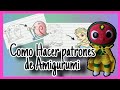 COMO HACER Y DISEÑAR TU PROPIO PATRON AMIGURUMI | Escribe tu patrón