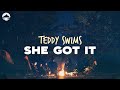 Teddy Swims She Got It Lyrics mp3