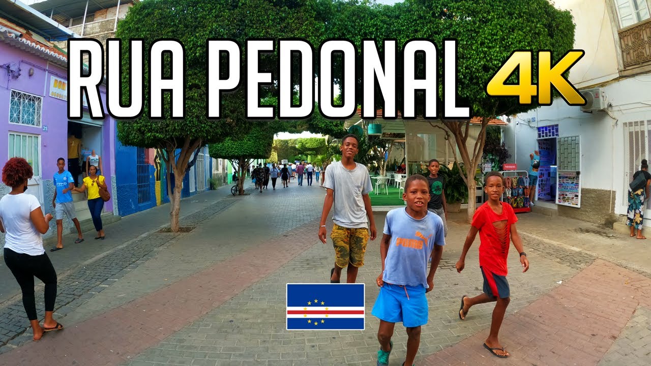 🇨🇻 RUA PEDONAL - PLATÔ [4k] UHD Jul/22 | Praia | Cabo Verde