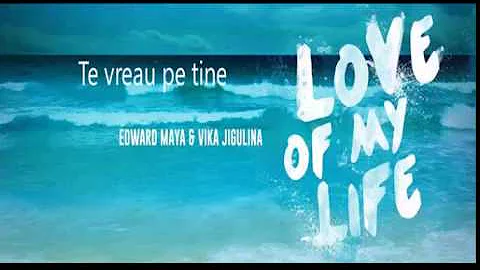 Edward Maya & Vika Jigulina - Love Of My Life  (Lyric Video)