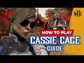 CASSIE CAGE Guide by [ VideoGamezYO ] | MK11 | DashFight | All you need to know