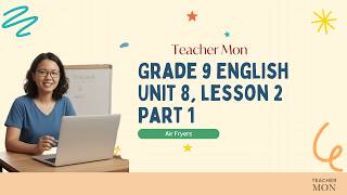 Grade 9 English, Unit 8, Lesson 2, Part 1