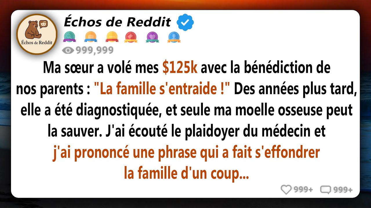 Ma sœur a volé 125 000 dollars avec la bénédiction de nos parents. Des années plus tard, elle a eu..