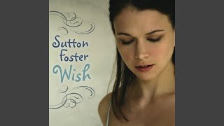 Video thumbnail of "Sutton Foster - Sunshine on My Shoulders"