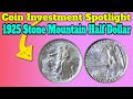 How Much Is A 1925 Stone Mountain Half Dollar Worth mp3