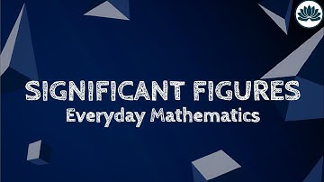 Significant Figures (Everyday Maths) | IGCSE/GCE O Level | Mathematics