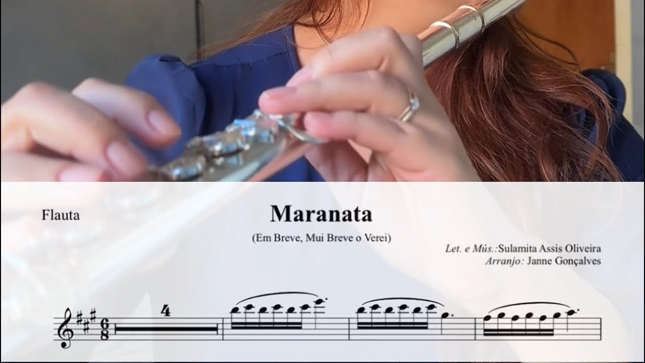 Maranata! Em breve, mui breve! - Arranjo Flauta | Bella Girão