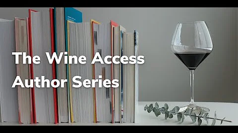The Wine Access Author Series featuring Elizabeth ...
