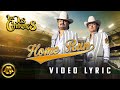 Los Dos Carnales - Home Run (Video Lyric)