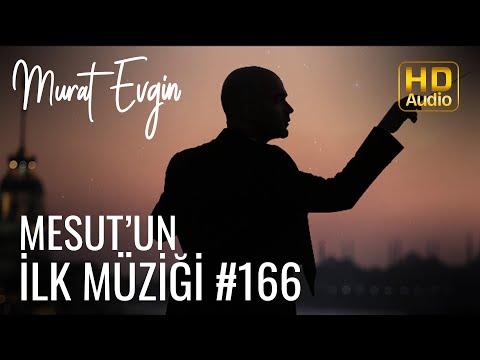 Murat Evgin - Mesut'un İlk Müziği | 1. Sezon (Official Audio)