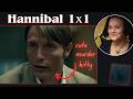 Hannibal (2013) 1x1 - Am I OK for finding him a bit ADORABLE? :D (First time Reaction & Commentary)