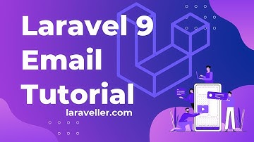 Laravel Email Tutorial 2022 | Send emails with Laravel