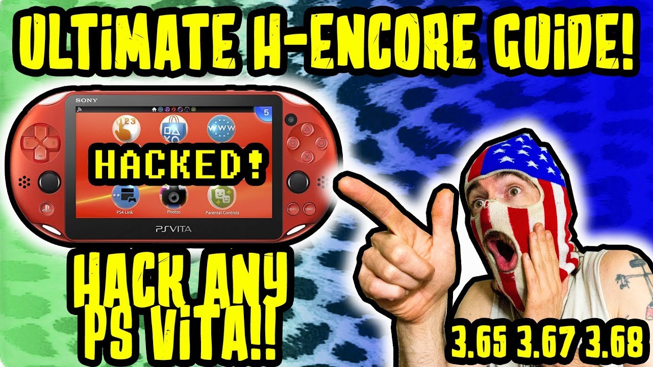 ULTIMATE PS VITA JAILBREAK GUIDE! H-ENCORE 3.65 / 3.67