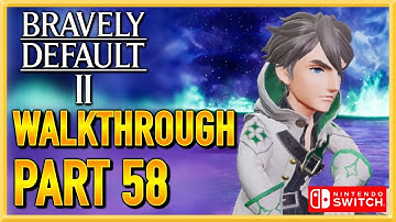 Bravely Default 2 - WALKTHROUGH - PLAYTHROUGH - LET