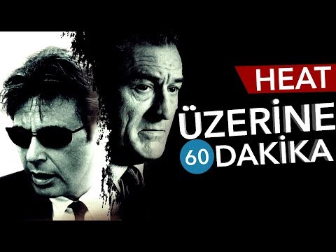 📽 HEAT- Üzerine 60 Dakika - Sinema Günlükleri Bölüm #31