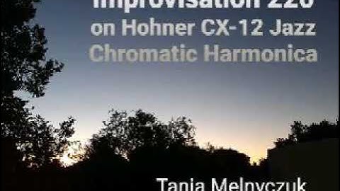 Improvisation 220 on Hohner CX-12 Jazz Chromatic Harmonica