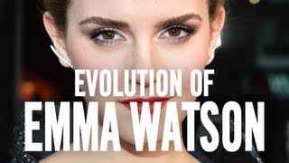 Emma Watson - Evolution of Emma Watson