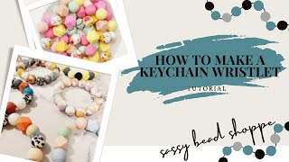 HOW TO MAKE A KEYCHAIN WRISTLET | TUTORIAL