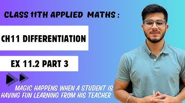 Differentiation | 24-25 | ex 11.2 pt 3 | class 11 applied maths