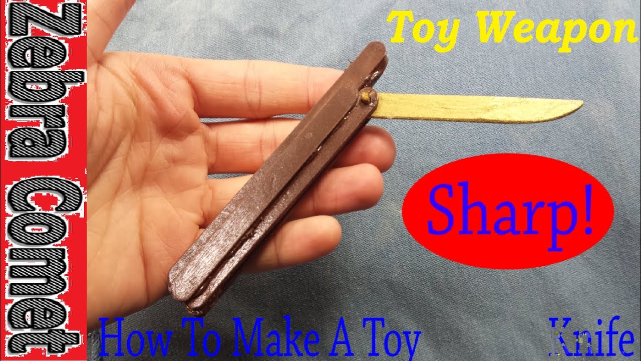 How To Make A Toy Pocket Knife Easy And Fun Toy Weapon! YouTube
