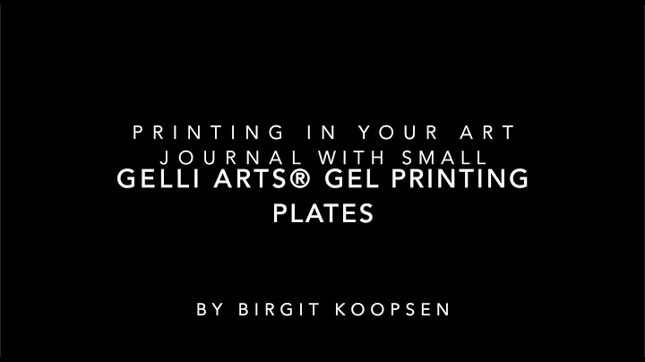 Printing in Your Art Journal with Mini Gelli Arts® Gel Printing Plates by Birgit Koopsen