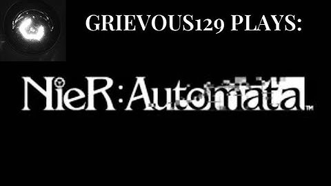 Nier: Automata- Part 9: Ending Route A And Starting Route B