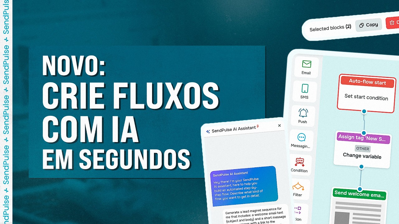 Novidades da SendPulse: Gerador de Fluxos com IA e Novo Construtor