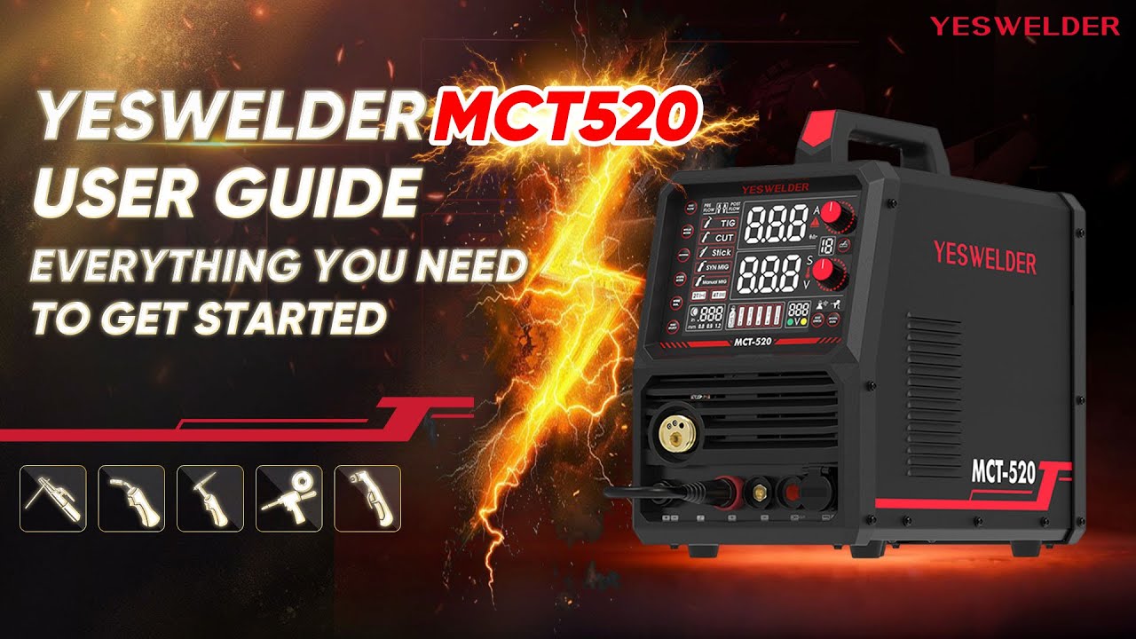 YesWelder MCT520 User Guide｜YesWelder