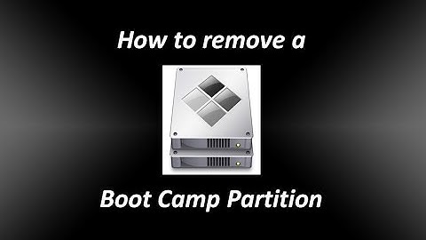 How to Remove Boot Camp Partition