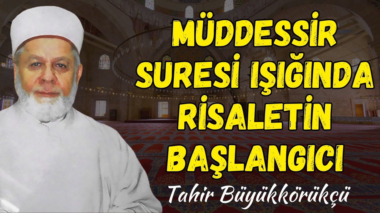 Kalk ve Uyar: Safa Tepesi’nde Başlayan Açık Tebliğ  | Tahir Büyükkörükçü Hocaefendi