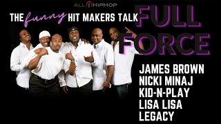 Full Force Breaks Down Their Legendary Careers From UTFO and Nicki Minaj to Selena and House Party Content
