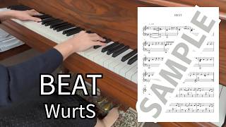 【楽譜】BEAT（WurtS） / ピアノソロ中級(MM0023)