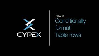 Conditionally format Table rows | CYPEX