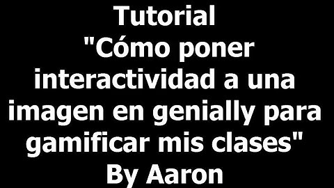 Tutorial poner interactividad en Genially