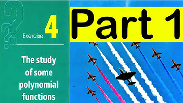 Solving Exercises 4 - The study of polynomial functions (Part 1) - Algebra Prep 3